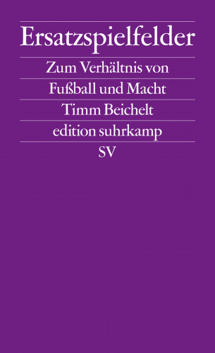 Timm Beichelt: Ersatzspielfelder