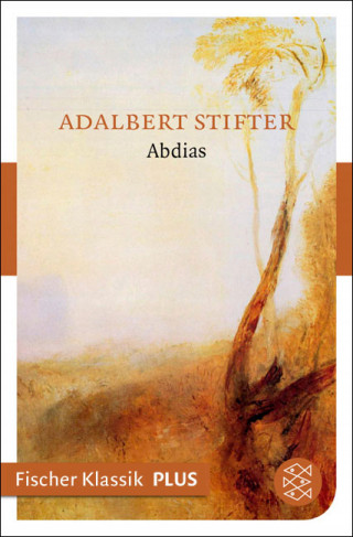 Adalbert Stifter: Abdias