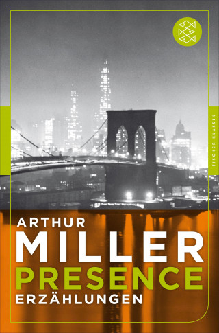 Arthur Miller: Presence