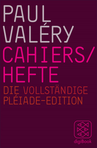 Paul Valéry: Cahiers / Hefte