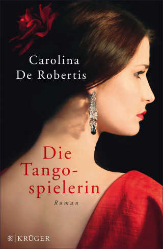 Carolina De Robertis: Die Tangospielerin