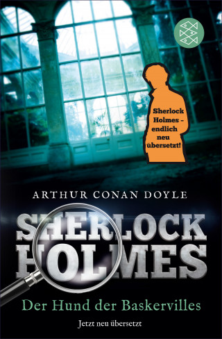 Arthur Conan Doyle: Sherlock Holmes - Der Hund der Baskervilles