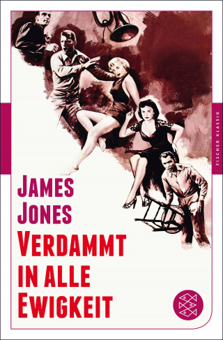 James Jones: Verdammt in alle Ewigkeit