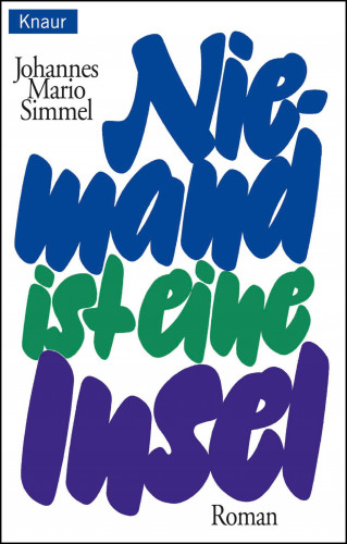 Johannes Mario Simmel: Niemand ist eine Insel