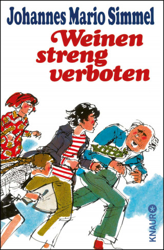 Johannes Mario Simmel: Weinen streng verboten
