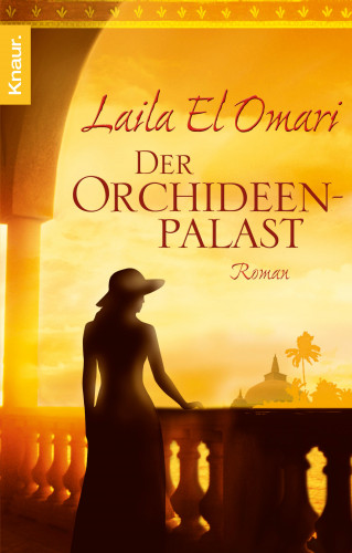 Laila El Omari: Der Orchideenpalast