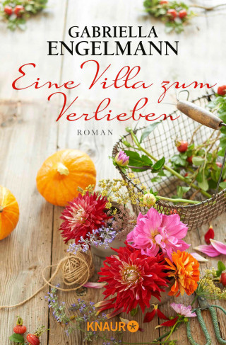 Gabriella Engelmann: Eine Villa zum Verlieben