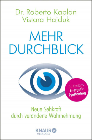 Dr. Roberto Kaplan, Vistara H. Haiduk: Mehr Durchblick