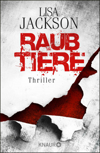 Lisa Jackson: Raubtiere