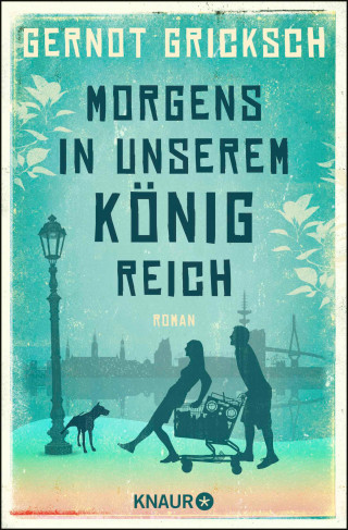 Gernot Gricksch: Morgens in unserem Königreich