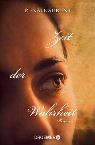 Renate Ahrens: Zeit der Wahrheit