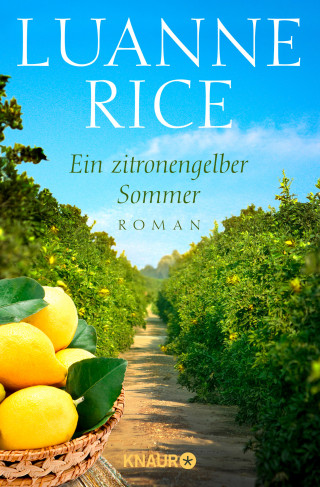 Luanne Rice: Ein zitronengelber Sommer