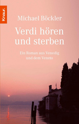 Michael Böckler: Verdi hören und sterben