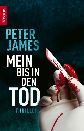 Peter James: Mein bis in den Tod