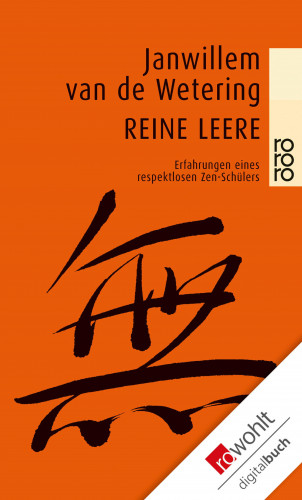 Janwillem van de Wetering: Reine Leere
