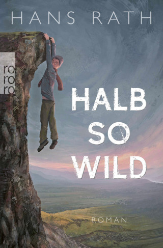 Hans Rath: Halb so wild