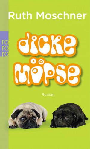 Ruth Moschner: Dicke Möpse