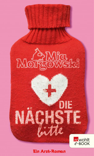 Mia Morgowski: Die Nächste, bitte