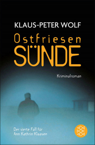 Klaus-Peter Wolf: Ostfriesensünde