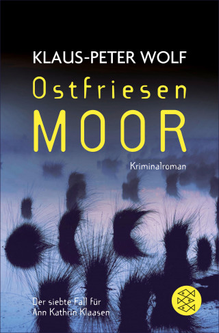 Klaus-Peter Wolf: Ostfriesenmoor