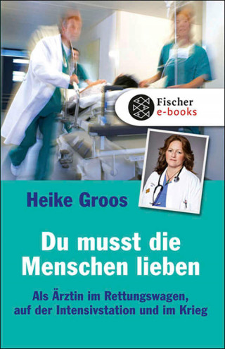 Heike Groos: Du musst die Menschen lieben