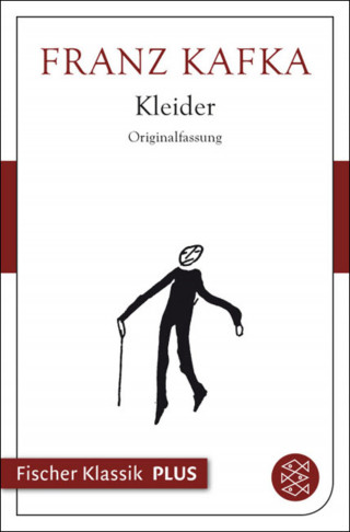 Franz Kafka: Kleider