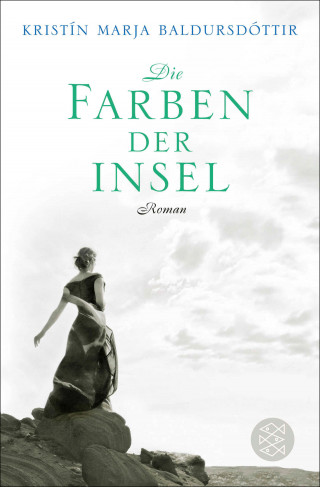 Kristín Marja Baldursdóttir: Die Farben der Insel