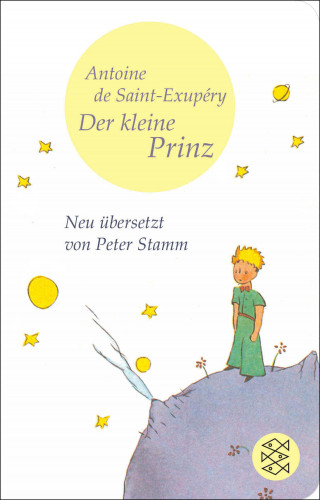 Antoine de Saint-Exupéry: Der Kleine Prinz