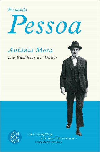 Fernando Pessoa, António Mora: Die Rückkehr der Götter