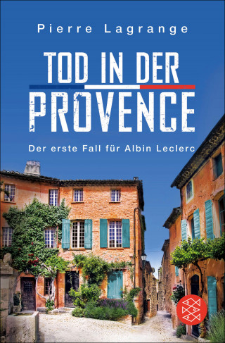 Pierre Lagrange: Tod in der Provence