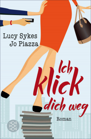 Lucy Sykes, Jo Piazza: Ich klick dich weg