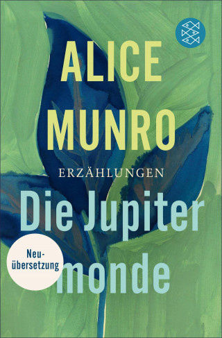 Alice Munro: Die Jupitermonde