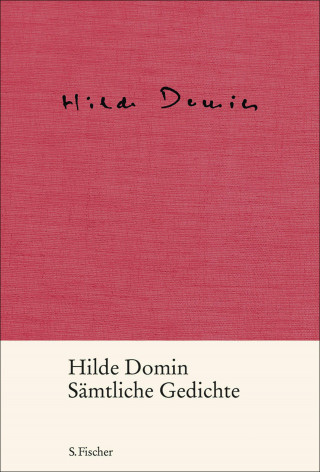 Hilde Domin: Sämtliche Gedichte