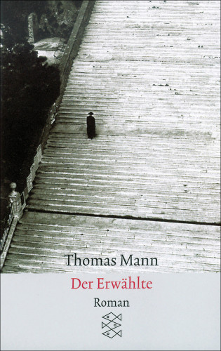 Thomas Mann: Der Erwählte