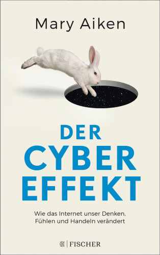 Mary Aiken: Der Cyber-Effekt