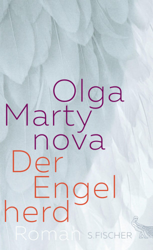 Olga Martynova: Der Engelherd
