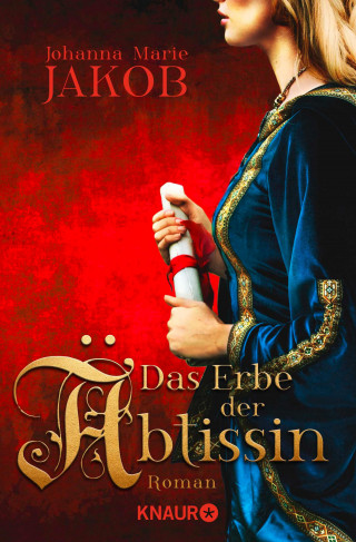 Johanna Marie Jakob: Das Erbe der Äbtissin