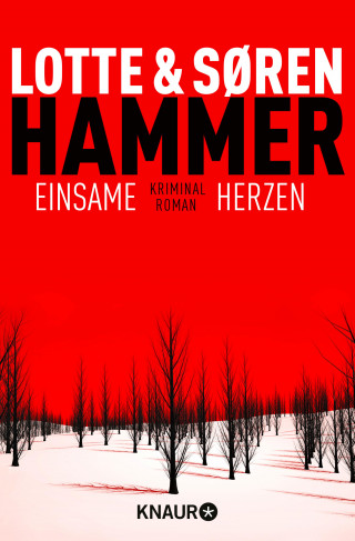 Lotte Hammer, Søren Hammer: Einsame Herzen