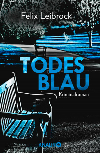 Felix Leibrock: Todesblau