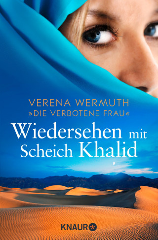 Verena Wermuth: Wiedersehen mit Scheich Khalid