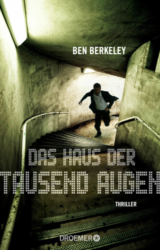 Ben Berkeley: Das Haus der tausend Augen