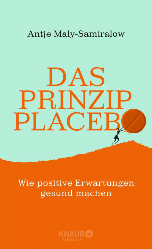 Antje Maly-Samiralow: Das Prinzip Placebo