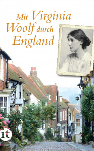 Luise Berg-Ehlers: Mit Virginia Woolf durch England
