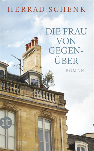 Herrad Schenk: Die Frau von gegenüber