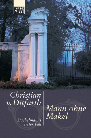Christian von Ditfurth: Mann ohne Makel
