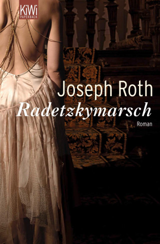 Joseph Roth: Radetzkymarsch