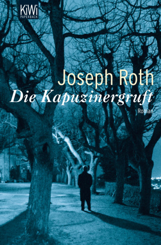 Joseph Roth: Kapuzinergruft