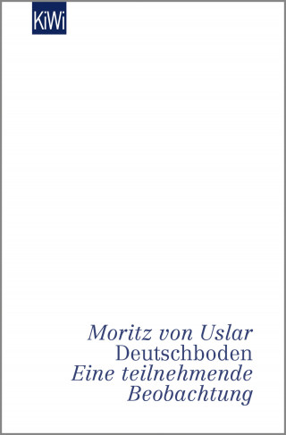 Moritz von Uslar: Deutschboden
