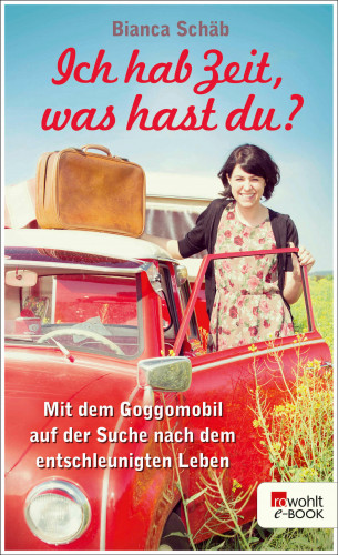 Bianca Schäb: Ich hab Zeit, was hast du?