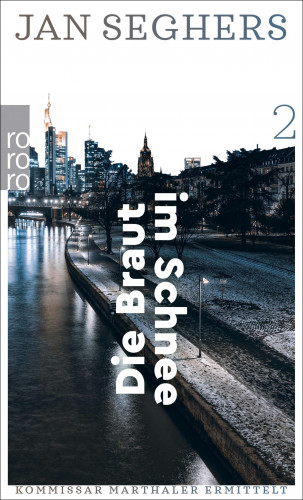 Jan Seghers: Die Braut im Schnee